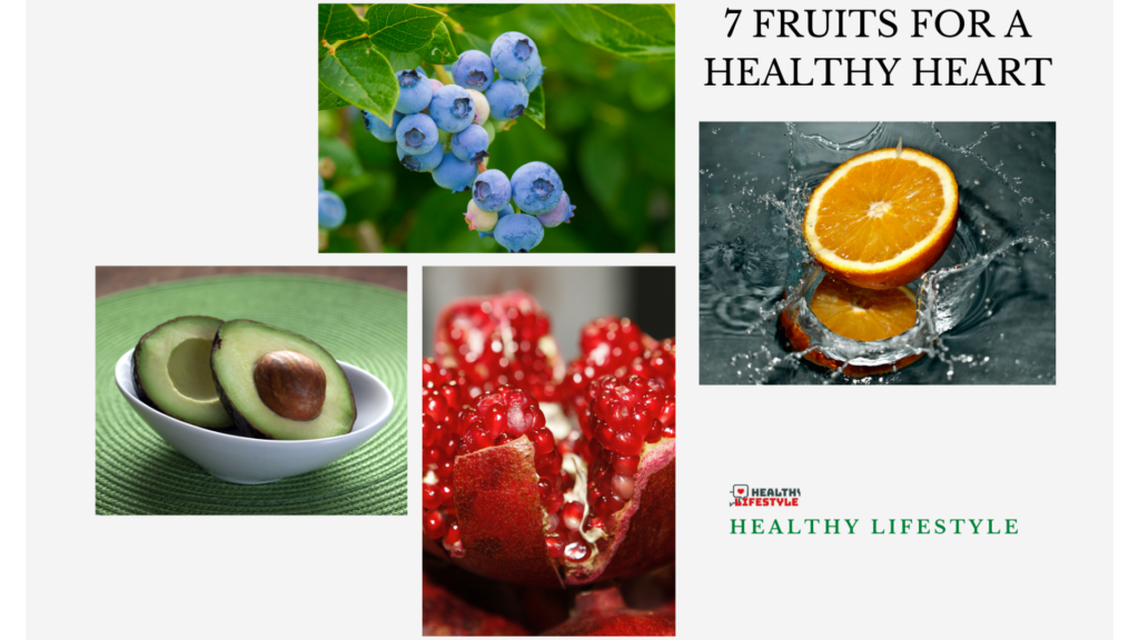 7 Fruits for a Healthy Heart » Healthy Lifestyle