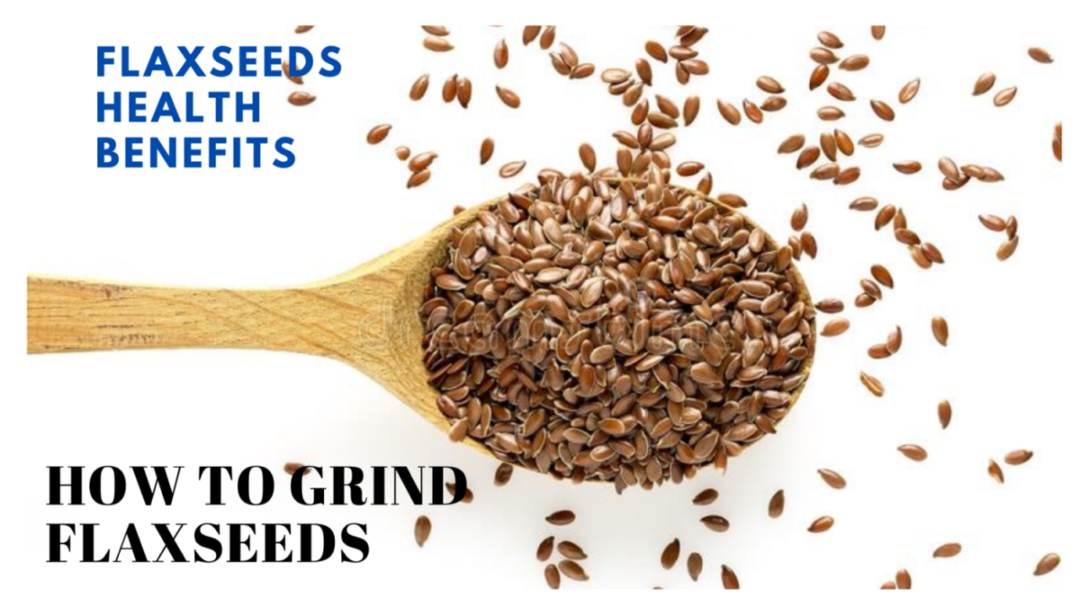 Learn How To Grind Flaxseed » Healthy Lifestyle
