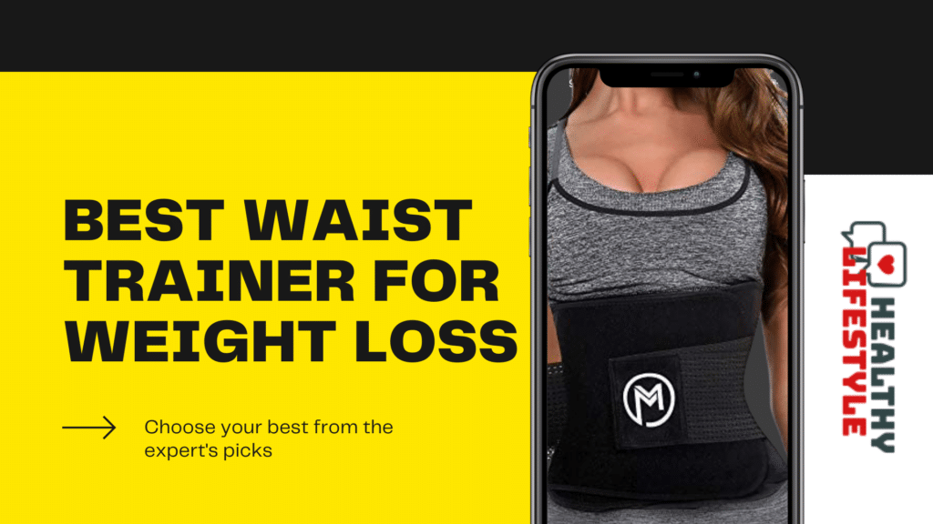 Top 5 Best Waist Trainer for Weight Loss » Healthy Lifestyle