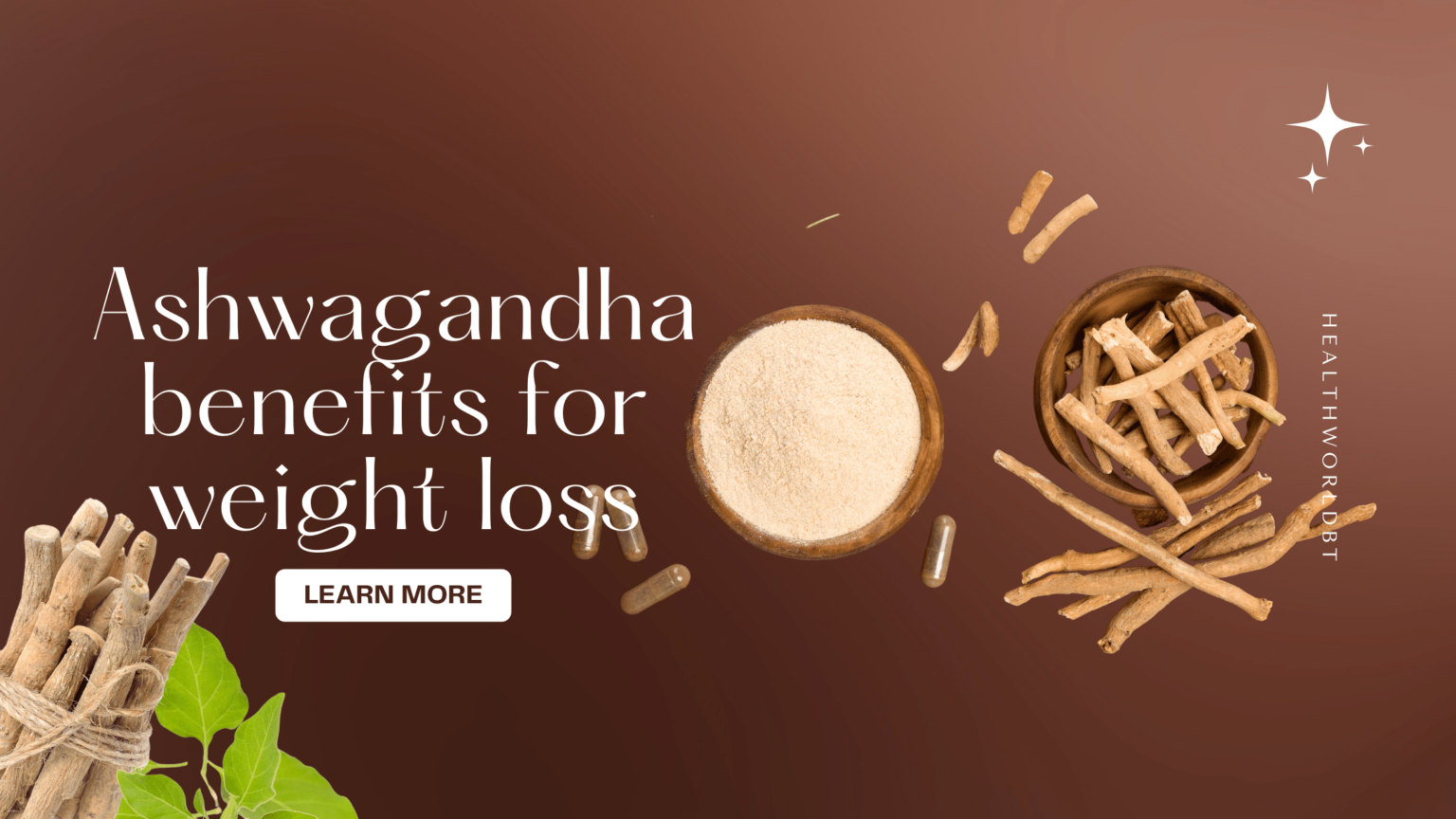 6 Proven Ashwagandha Benefits For Weight Loss » Healthy Lifestyle