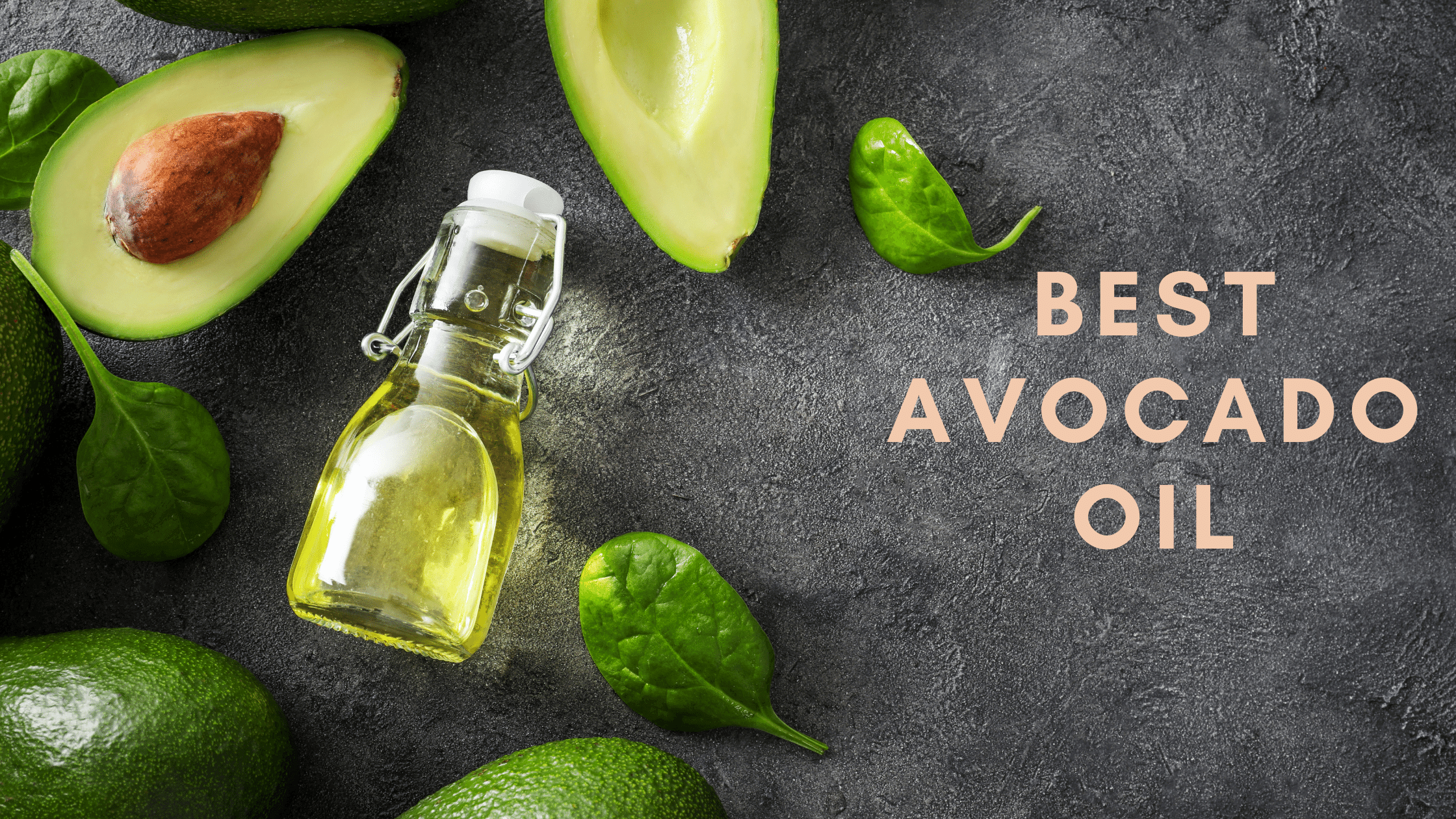 best avocado oil