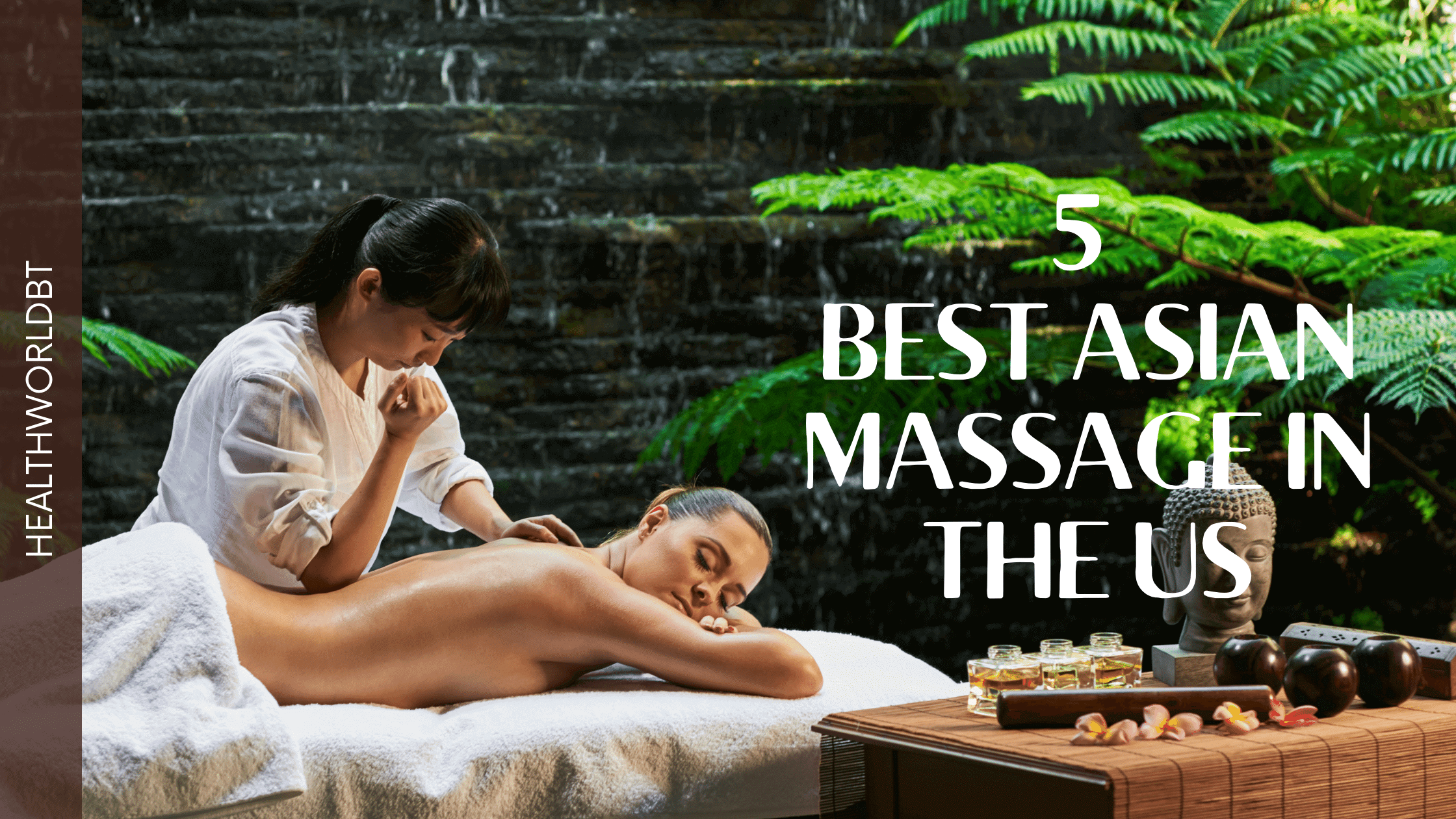best Asian massage