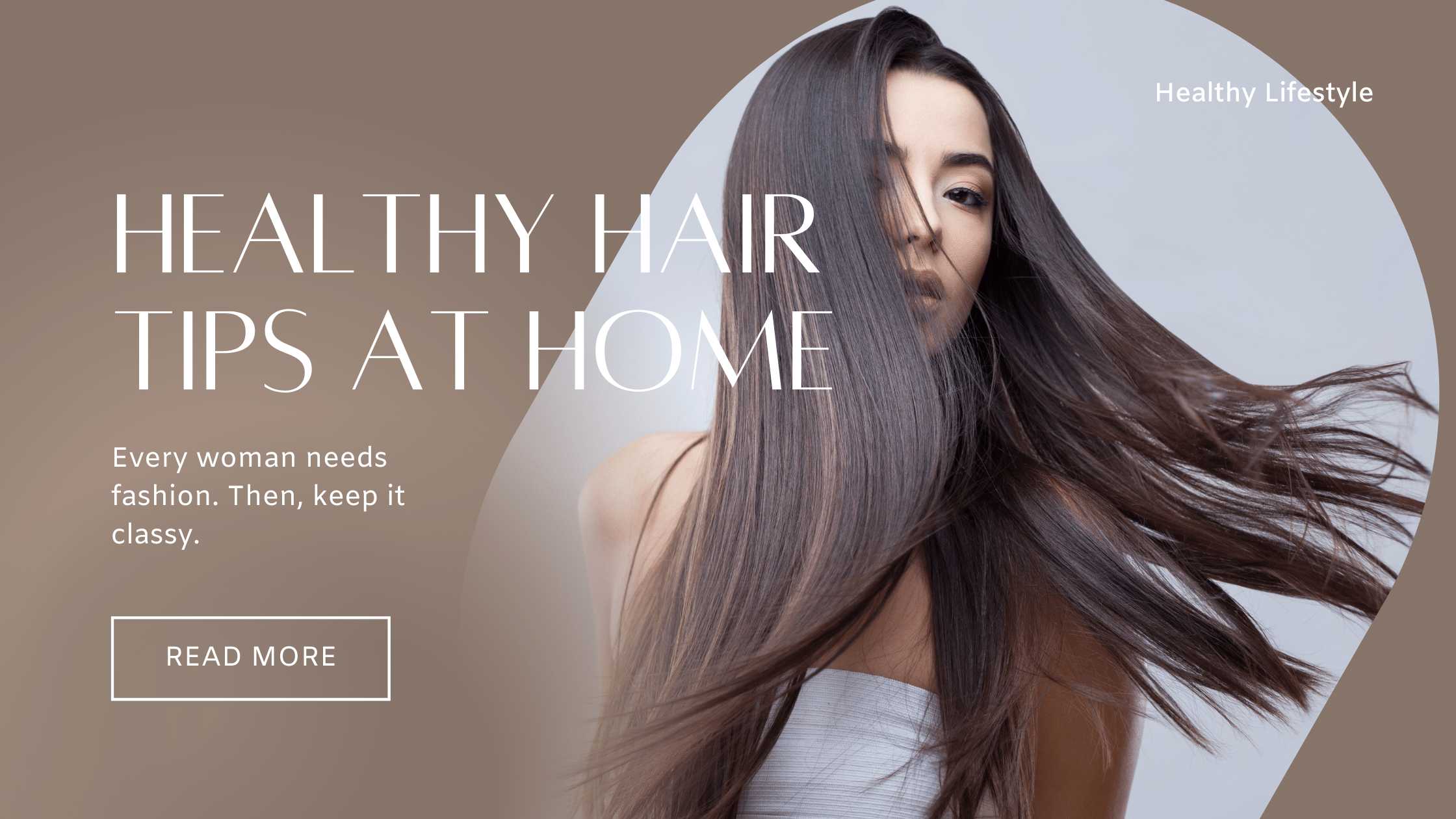 9 Amazing Healthy Hair Tips At Home » Healthy Lifestyle 9 Amazing Healthy Hair Tips At Home » Healthy Lifestyle