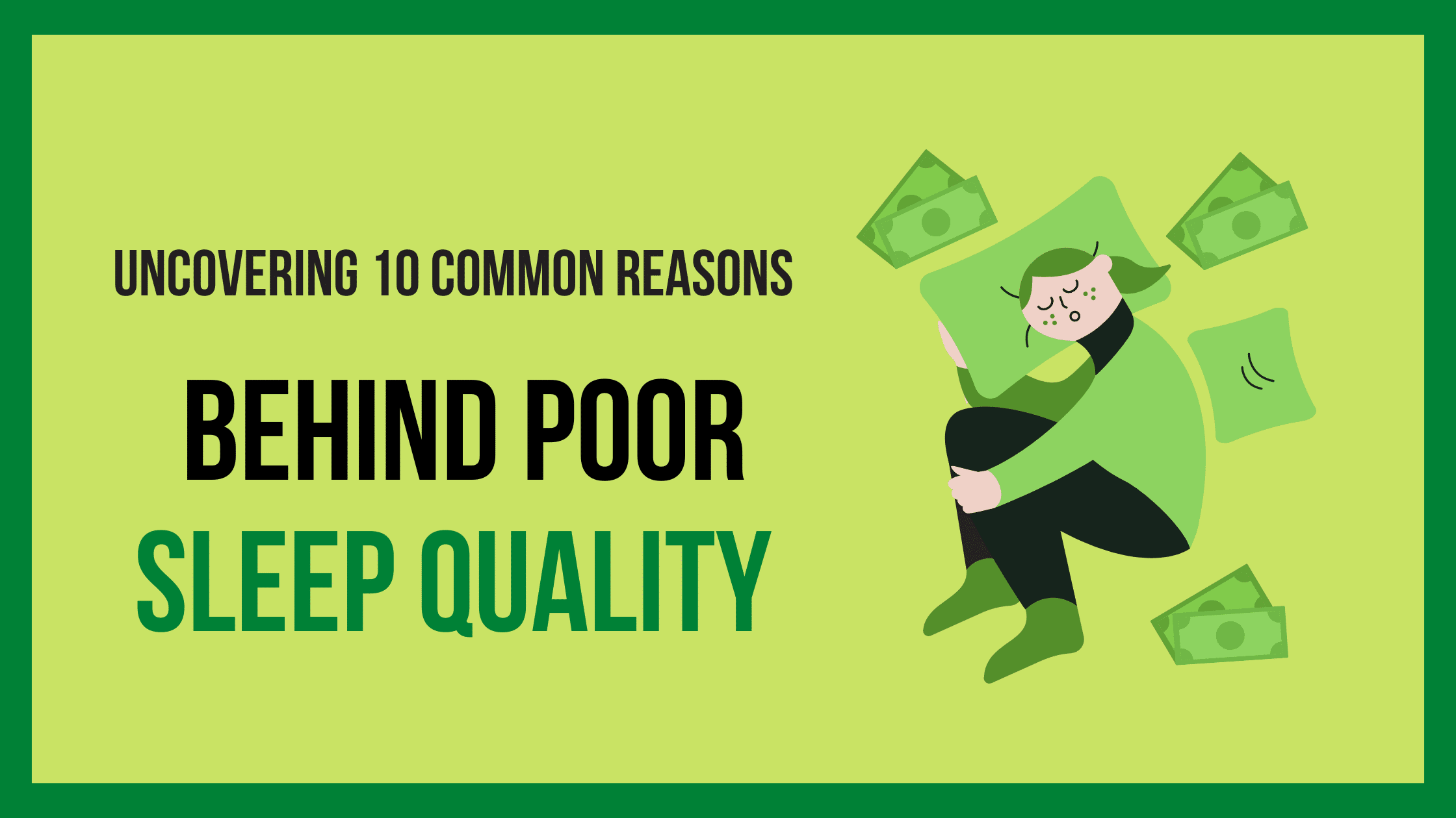 poor sleep quality