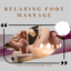 relaxing foot massage
