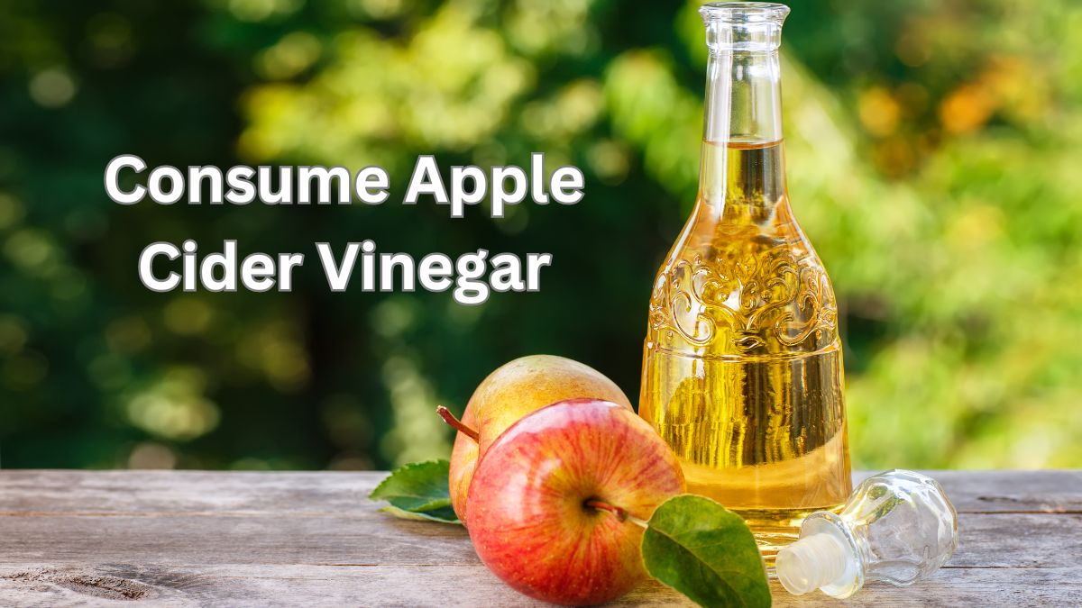 7 Ways to Consume Apple Cider Vinegar for Weight Loss